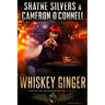 Whiskey Ginger: Phantom Queen Book 1 - A Temple Verse Series