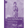 Understanding the Beauty Appreciation Trait: Empirical Research on Seeking Beauty in All Things
