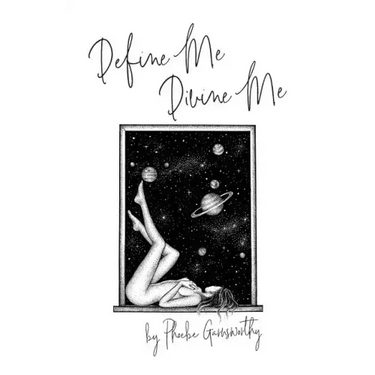 Define Me Divine Me: a Poetic Display of Affection