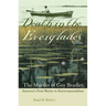 Death in the Everglades: The Murder of Guy Bradley, America's First Martyr to Environmentalism