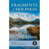 Fragments of Holiness: For Daily Reflection