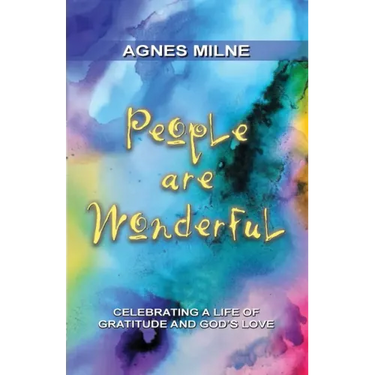 People Are Wonderful: Celebrating a Life of Gratitude and God's Love