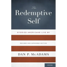 Redemptive Self: Stories Americans Live by (Revised, Expanded)