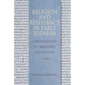 Religion & Resistance in Early Judaism