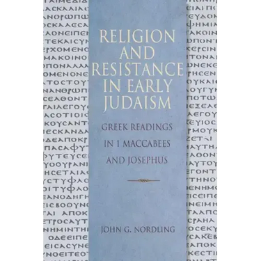 Religion & Resistance in Early Judaism