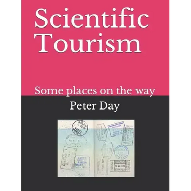 Scientific Tourism: Some Places on the Way