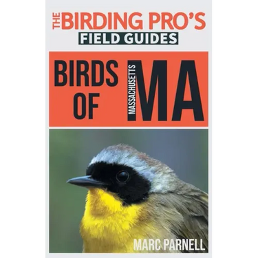 Birds of Massachusetts (The Birding Pro's Field Guides)