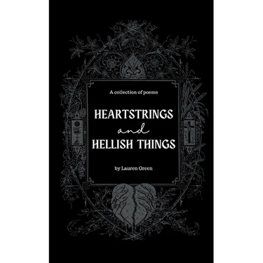 Heartstrings and Hellish Things