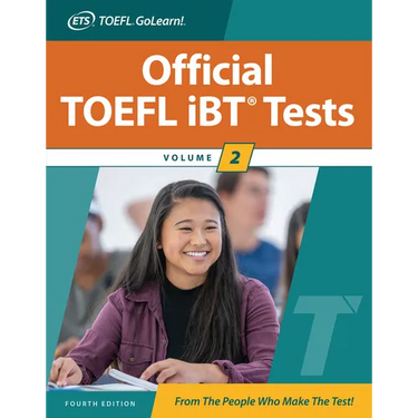 Official TOEFL IBT Tests Volume 2, Fourth Edition