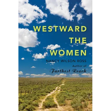 Westward the Women
