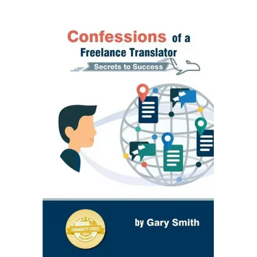 Confessions of a Freelance Translator: Secrets to Success
