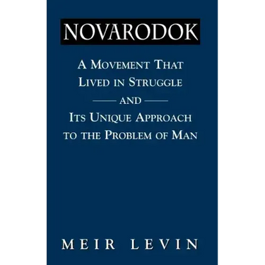 Navarodok: A Movement That Lived in Struggle and Its Unique Approach to the Problem of Man