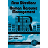New Directions in Human Resource Management