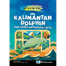 The Kalimantan Dolphin and Other Indonesian Tales