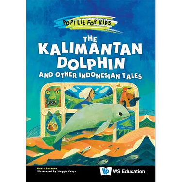 The Kalimantan Dolphin and Other Indonesian Tales