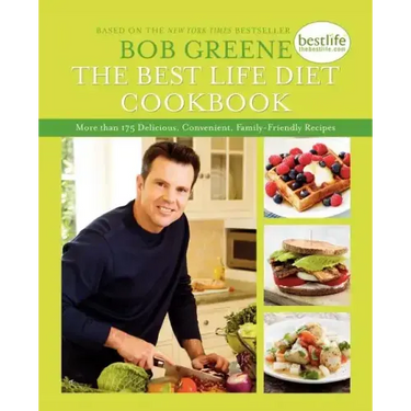 The Best Life Diet Cookbook: More Than 175 Delicious, Convenient, Family-Friend