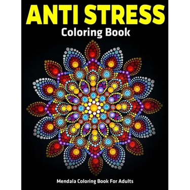Mendala Coloring Book For Adults: Anti Stress Coloring Book: Relaxation Mandala Designs