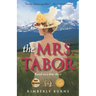 The Mrs. Tabor