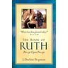 The Book of Ruth, Precept Upon Precept