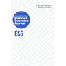 Esg: The Insights You Need from Harvard Business Review