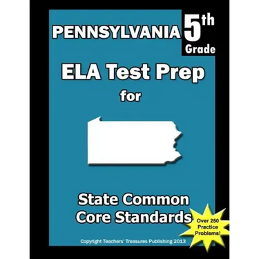 Pennsylvania 5th Grade ELA Test Prep: Common Core Learning Standards