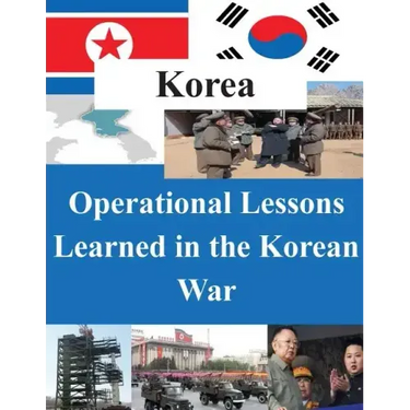 Operational Lessons Learned in the Korean War