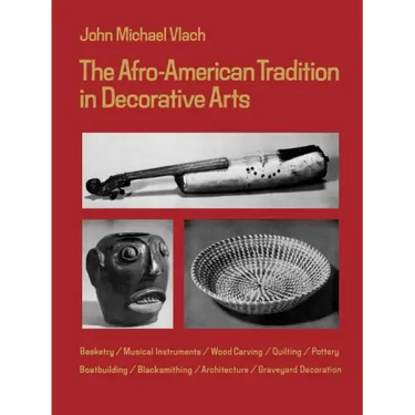 Afro-American Tradition in Decorative Arts