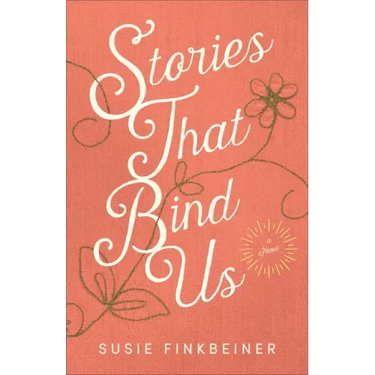 Stories That Bind Us