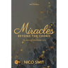 Miracles Beyond The Crowd: the power of persevering faith