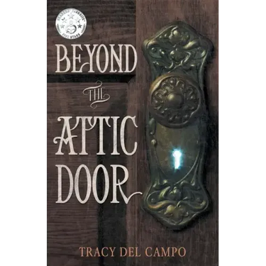 Beyond the Attic Door