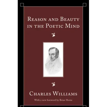 Reason and Beauty in the Poetic Mind
