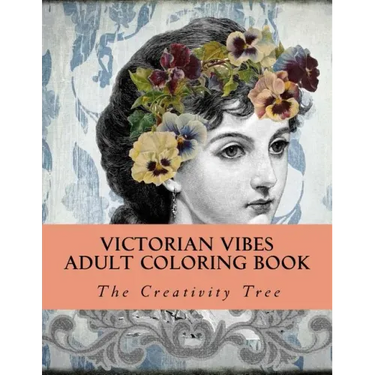 Victorian Vibes: Adult Coloring Book