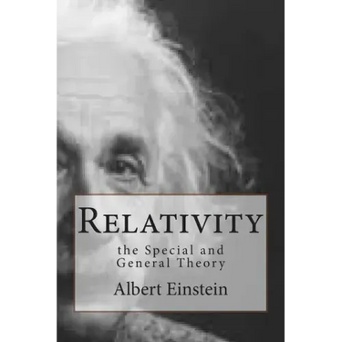 Relativity: the Special and General Theory