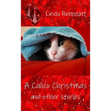 A Calico Christmas and Other Stories