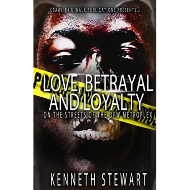 Love, Betrayal and Loyalty