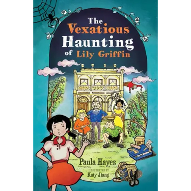 The Vexatious Haunting of Lily Griffin