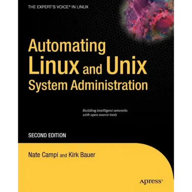 Automating Linux and Unix System Administration