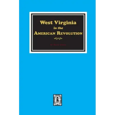 West Virginia in the American Revolution