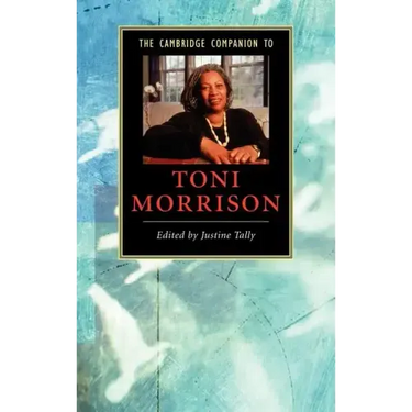 The Cambridge Companion to Toni Morrison