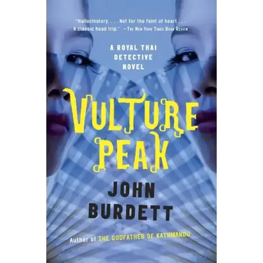 Vulture Peak: A Royal Thai Detective Novel (5)