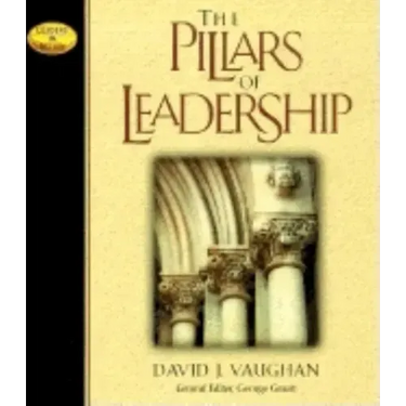 The Pillars of Leadership