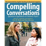 Compelling Conversations