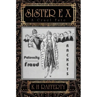 Sister E X: A Cruel Fate