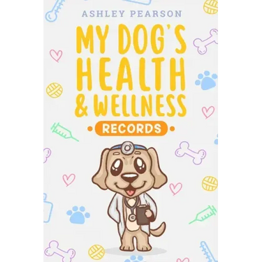 My Dog's Health And Wellness Records