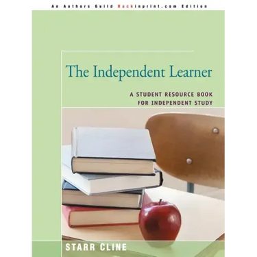 The Independent Learner: A Student Resource Book for Independent Study