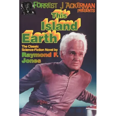 Forrest J. Ackerman Presents This Island Earth