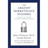 Amazon Marketplace Dilemma: A Brand Executive's Challenge Growing Sales and Maintaining Control