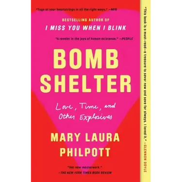 Bomb Shelter: Love, Time, and Other Explosives