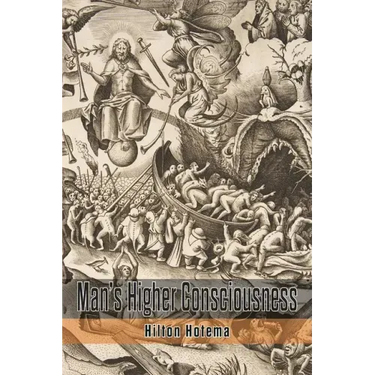 Man's Higher Consciousness