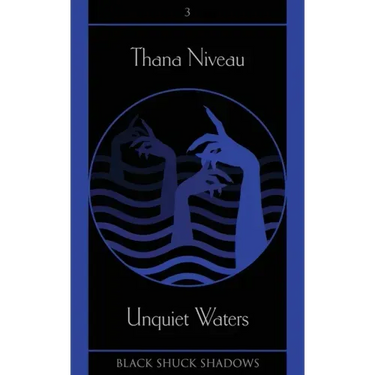 Unquiet Waters